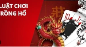 Khám Phá Trò Chơi Dragon Tiger Tại 789WIN: Luật Chơi Và Bí Kíp Thắng